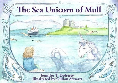 Stock image for The Sea Unicorn of Mull for sale by WorldofBooks