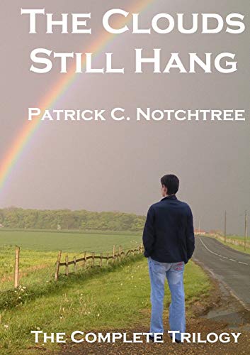 9780957236172: The Clouds Still Hang: The Complete Trilogy