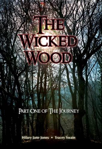 Imagen de archivo de The Wicked Wood: 1 (The Journey) a la venta por WorldofBooks