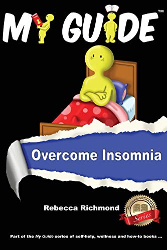 Stock image for My Guide Overcome Insomnia Overcome Insomnia II for sale by PBShop.store US