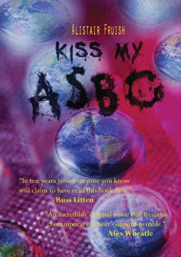 Stock image for Kiss My ASBO for sale by PBShop.store US