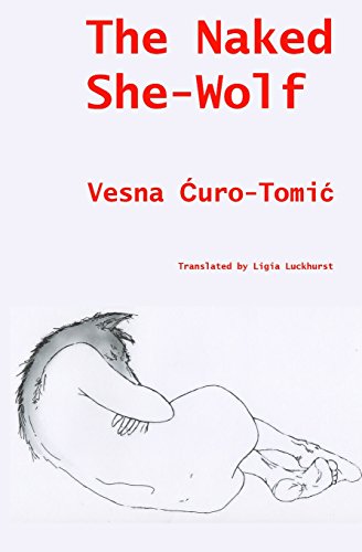 Imagen de archivo de The Naked She-Wolf a la venta por GF Books, Inc.