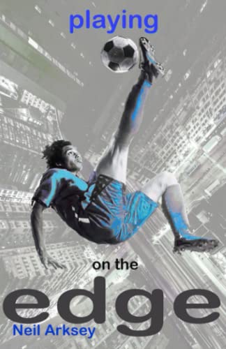 Stock image for Playing On The Edge: blue edition for sale by GF Books, Inc.