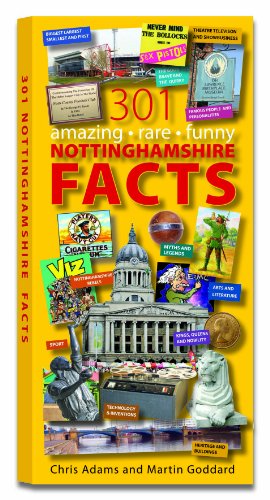 Stock image for 301 Amazing Rare Funny Nottinghamshire Facts for sale by Brit Books