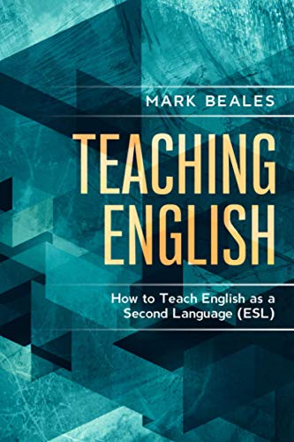 Stock image for Teaching English How to Teach English as a Second Language ESL for sale by PBShop.store US