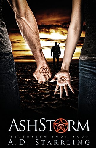 9780957282650: Ashstorm: A Seventeen Series Novel: Book 4