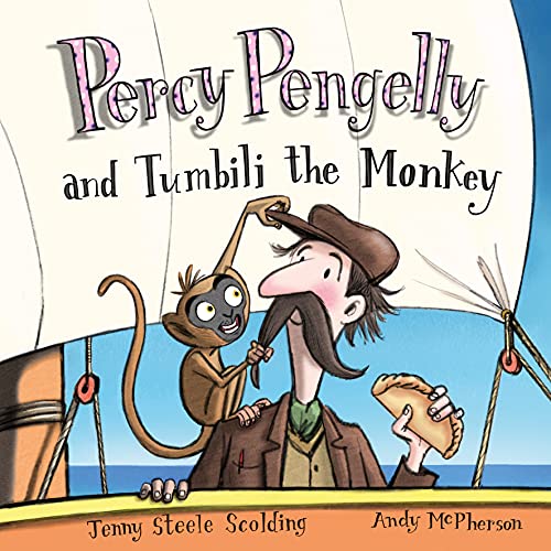Stock image for Percy Pengelly & Tumbili the Monkey for sale by WorldofBooks