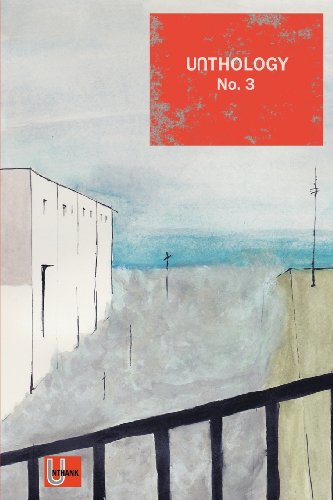 Imagen de archivo de Unthology: No. 3 a la venta por Revaluation Books