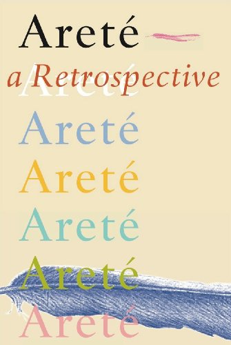 Stock image for Aret : A Retrospective (Arete Magazine): 40 for sale by WorldofBooks