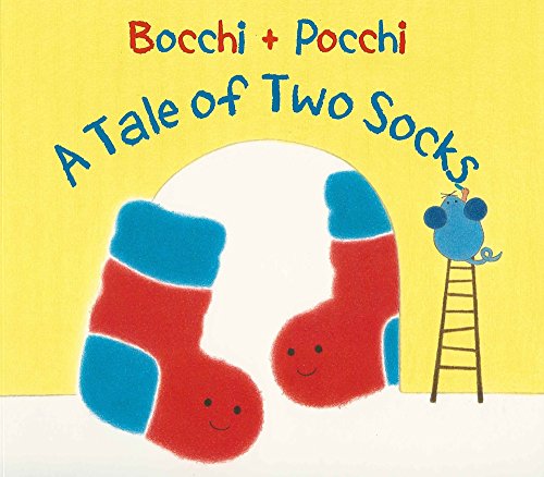 Stock image for A Tale of Two Socks: Bocchi and Pocchi (Bocchi & Pocchi) for sale by WorldofBooks