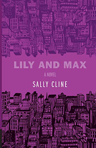 Stock image for Lily and Max: A Novel for sale by WorldofBooks