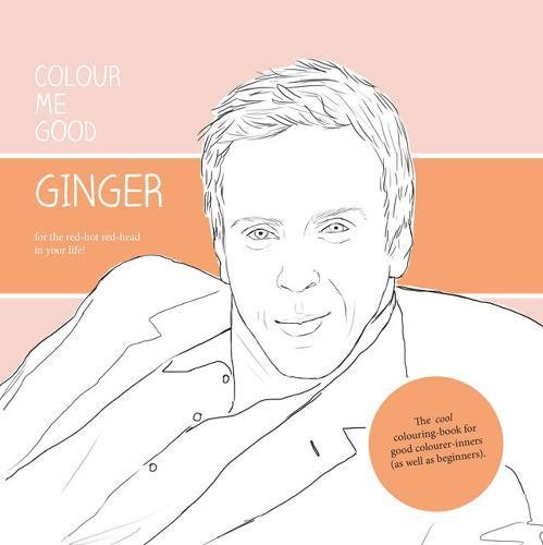 Stock image for Ginger Colour Me Good for sale by WorldofBooks