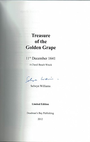 Imagen de archivo de Treasure of the Golden Grape: 11th December 1641 a Chesil Beach Wreck a la venta por WorldofBooks