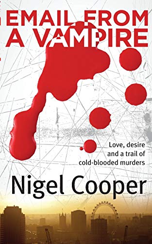 Email From A Vampire (9780957330702) by Cooper, Nigel