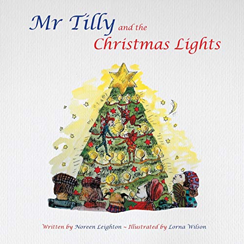 Stock image for MR Tilly and the Christmas Lights for sale by WorldofBooks