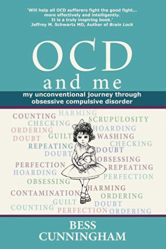Stock image for Ocd and Me: My Unconventional Journey Through Obsessive Compulsive Disorder for sale by Oblivion Books