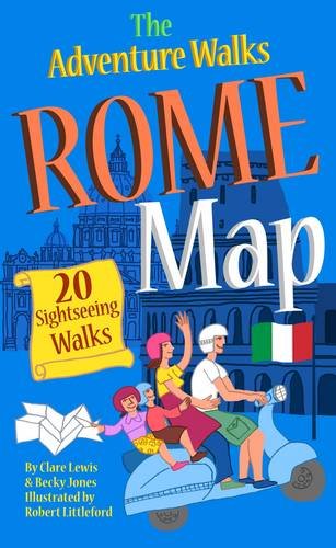 Beispielbild fr The Adventure Walks Rome Map: 20 Sightseeing Walks for Famillies zum Verkauf von WorldofBooks