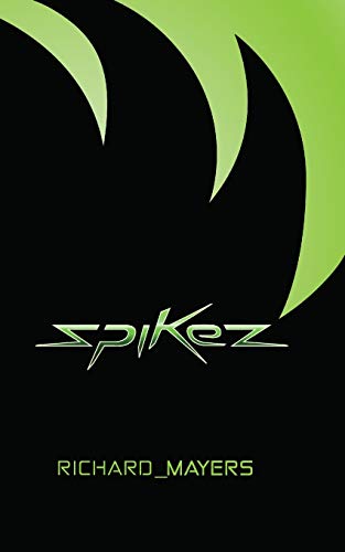 Stock image for Spikez (1) for sale by WorldofBooks