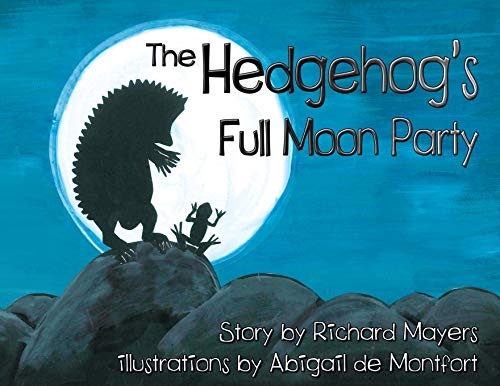 Stock image for The Hedgehog's Full Moon Party for sale by WorldofBooks
