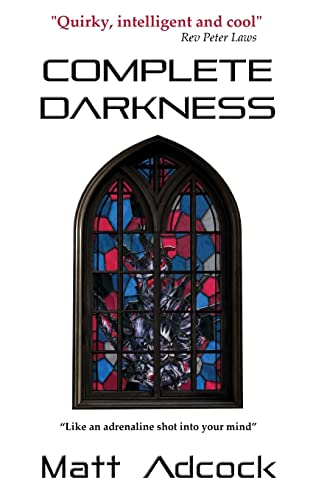 Stock image for Complete Darkness: A Darkmatters Novel for sale by GF Books, Inc.