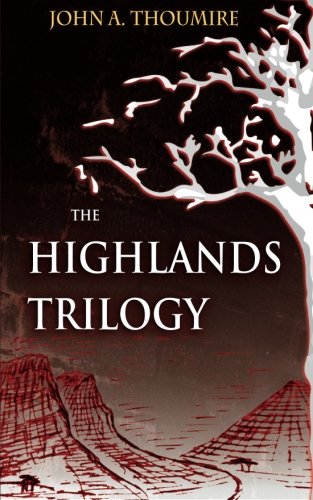 9780957341500: The Highlands Trilogy