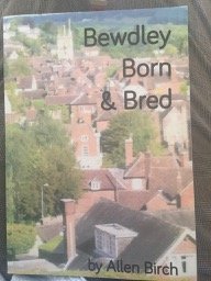 9780957343207: Bewdley Born and Bred