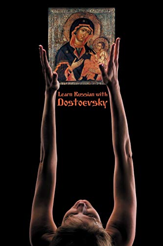 Stock image for Russian Classics in Russian and English: Learn Russian with Dostoevsky (Russian Edition) for sale by California Books