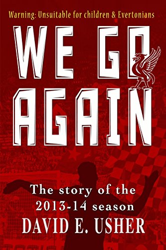 Stock image for We Go Again: The Story of the 2013-14 Season for sale by WorldofBooks