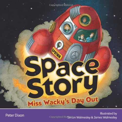 Beispielbild fr Space Story: Miss Wacky's Day Out zum Verkauf von AwesomeBooks