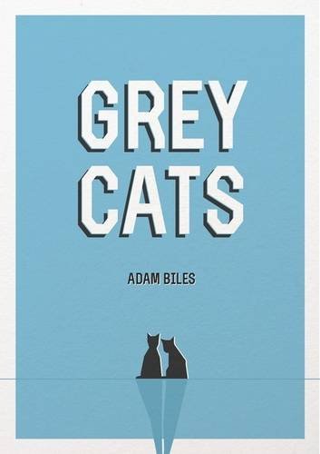 Stock image for Grey Cats (a first printing) for sale by S.Carter