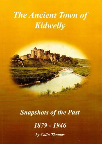 Beispielbild fr The Ancient Town of Kidwelly zum Verkauf von WorldofBooks