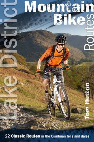 Beispielbild fr Lake District Mountain Bike Routes: 22 Classic Routes in the Cumbrian Fells and Dales zum Verkauf von WorldofBooks