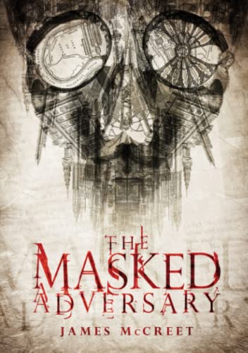 9780957377820: The Masked Adversary