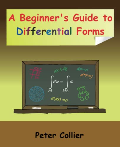 Imagen de archivo de A Beginner's Guide to Differential Forms a la venta por HPB Inc.