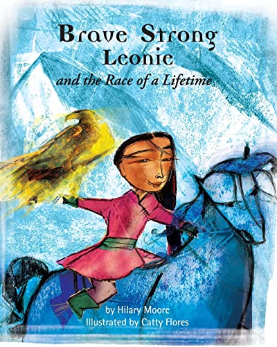 Beispielbild fr Brave Strong Leonie and the Race of a Lifetime: An exciting children's story about a brave, strong girl and a very special pony race zum Verkauf von ThriftBooks-Dallas
