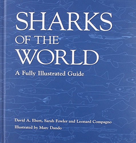 Stock image for Sharks of the World: A Fully Illustrated Guide for sale by GF Books, Inc.