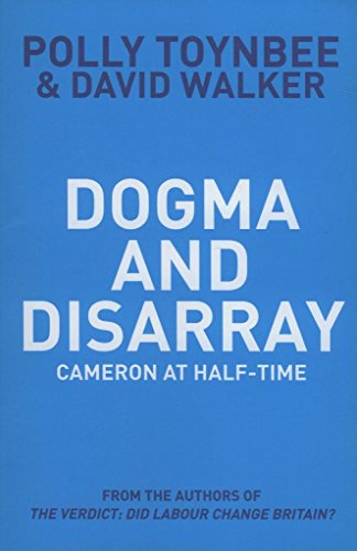 Beispielbild fr Dogma and Disarray: Cameron at Half-Time zum Verkauf von MusicMagpie