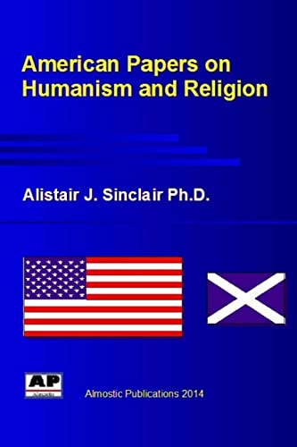 Stock image for American Papers on Humanism and Religion for sale by THE SAINT BOOKSTORE