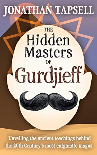 Stock image for The Hidden Masters of Gurdjieff for sale by GF Books, Inc.