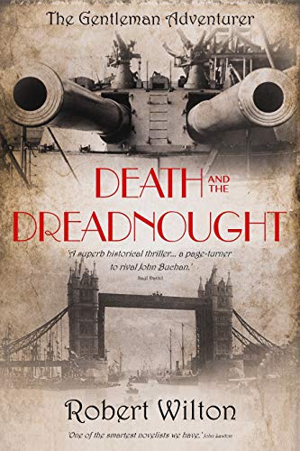 Stock image for Death and the Dreadnought (The Gentleman Adventurer) for sale by WorldofBooks
