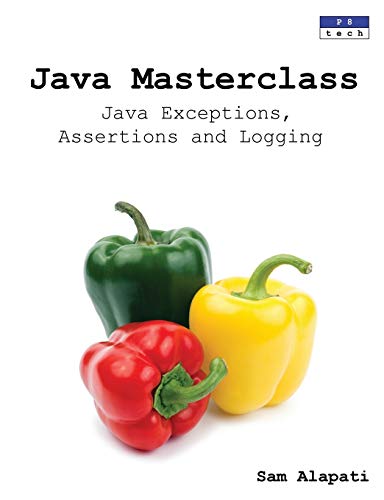 Stock image for Java Masterclass: Java Exceptions, Assertions and Logging for sale by AwesomeBooks