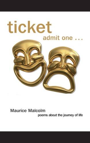 9780957411807: Ticket: Poems About the Journey of Life