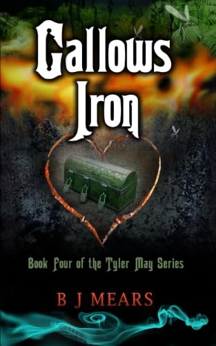 Imagen de archivo de Gallows Iron: Book Four of the Tyler May series a la venta por WorldofBooks