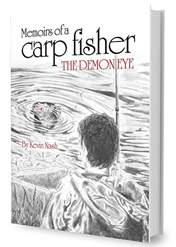 9780957414600: Memoirs of a Carp Fisher: The Demon Eye