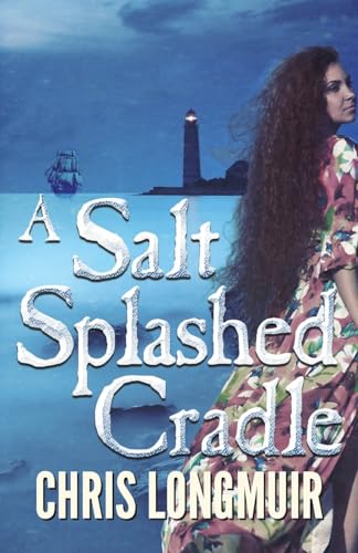 Beispielbild fr A Salt Splashed Cradle zum Verkauf von WorldofBooks