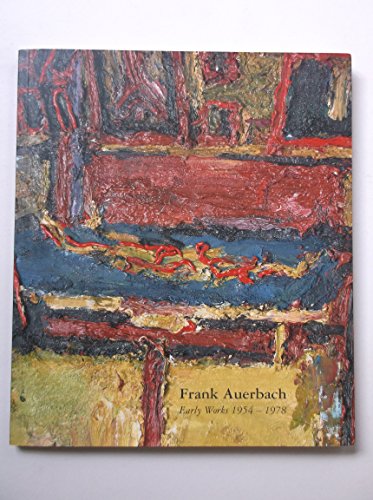 9780957418806: Frank Auerbach - Early Work 1954-1978