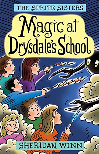 Beispielbild fr The Sprite Sisters: Magic at Drysdale's School (Vol 7) zum Verkauf von medimops