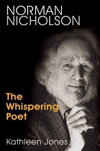 Beispielbild fr Norman Nicholson: The Whispering Poet zum Verkauf von WorldofBooks