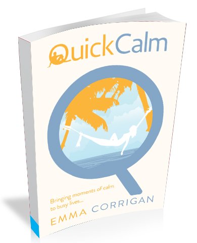 Stock image for Quick Calm: Bringing Moments of Calm to Busy Lives for sale by AwesomeBooks
