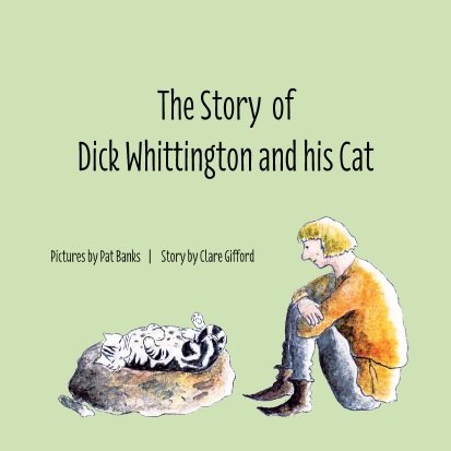 Beispielbild fr The Story of Dick Whittington and His Cat zum Verkauf von Reuseabook